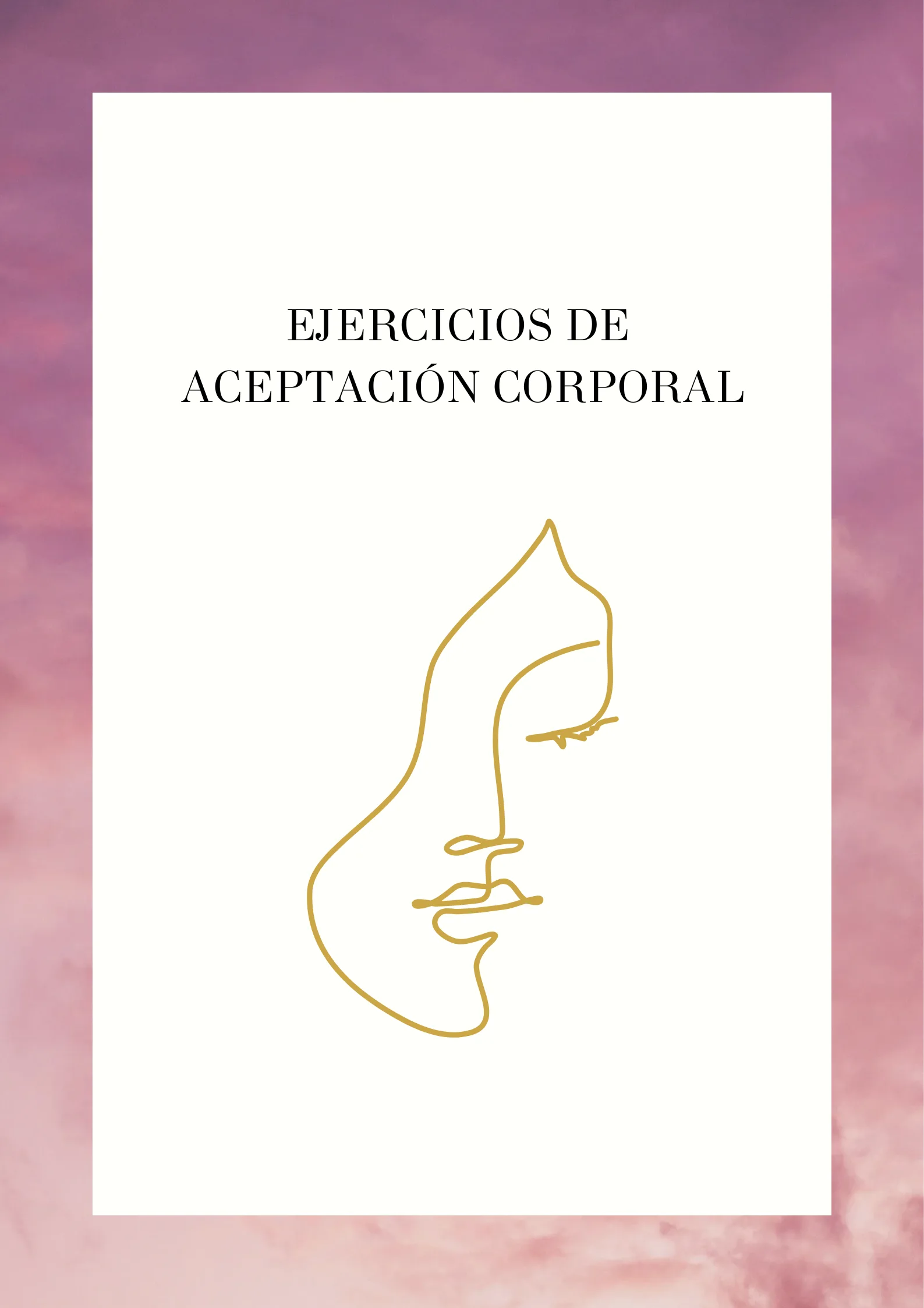 EJERCICIOS DE ACEPTACIÓN CORPORAL